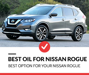 best oil for nissan rogue